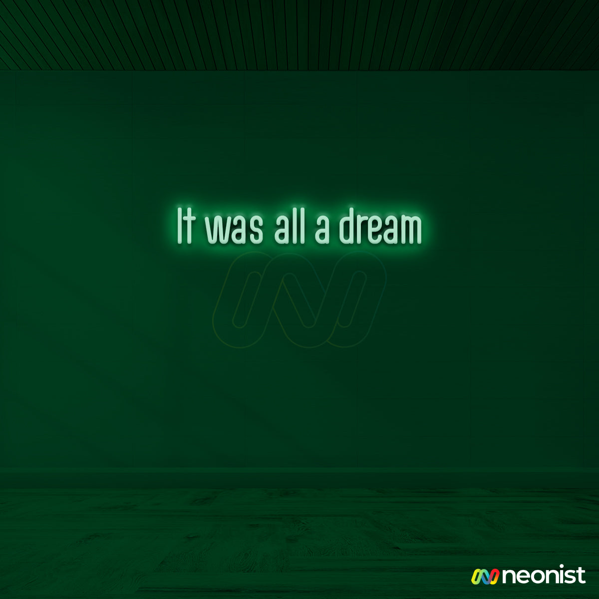 It was all a dream