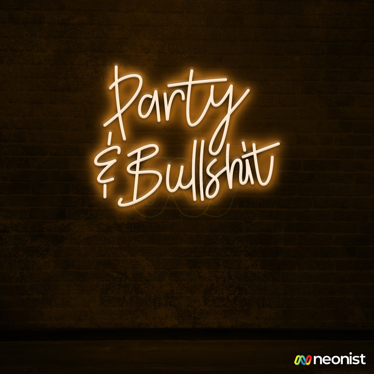 Party & Bullshit