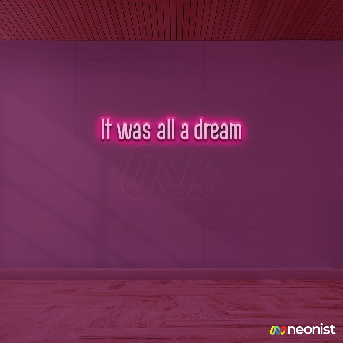 It was all a dream