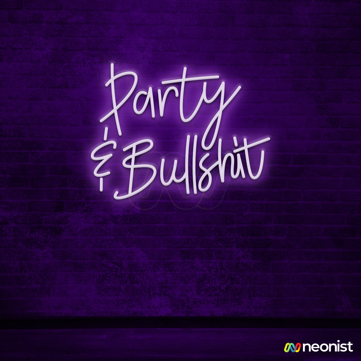 Party & Bullshit