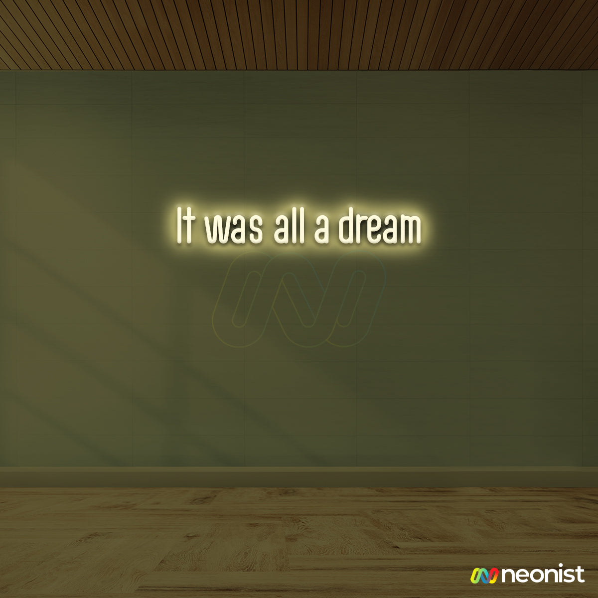 It was all a dream